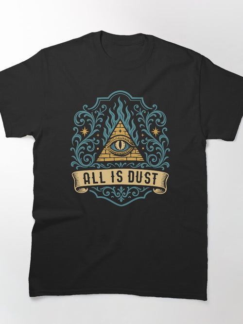 All is Dust Wargaming Classic T-Shirt