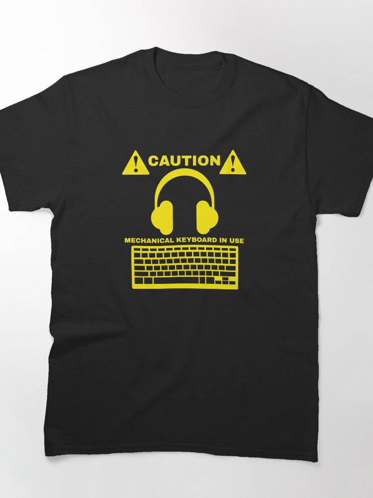 Caution mechanical keyboard in use Classic T-Shirt