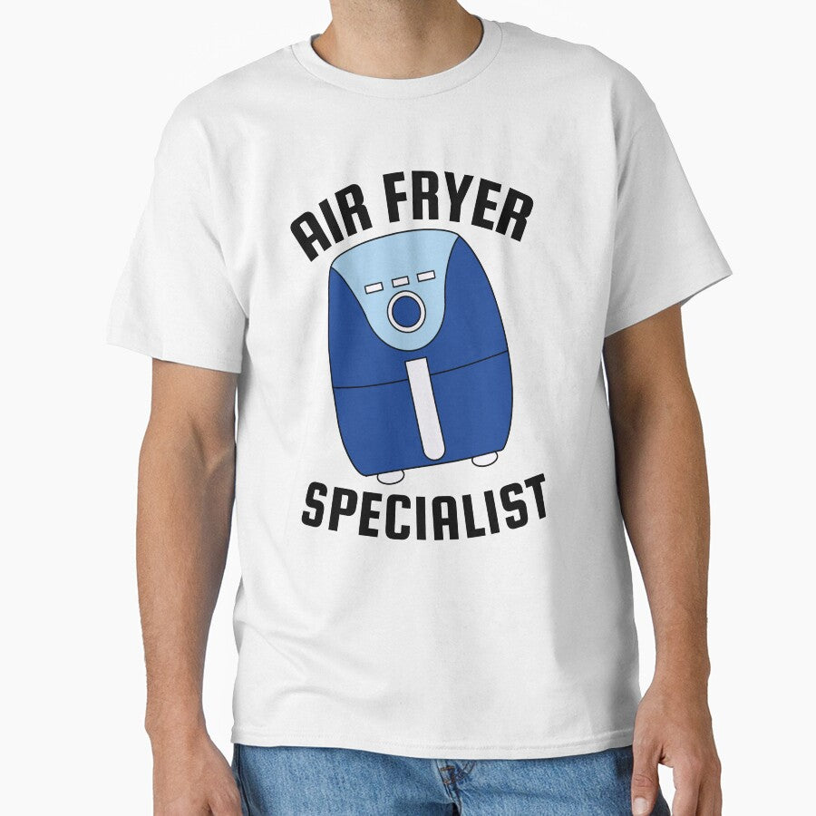 Air Fryer Specialist Classic T-Shirt
